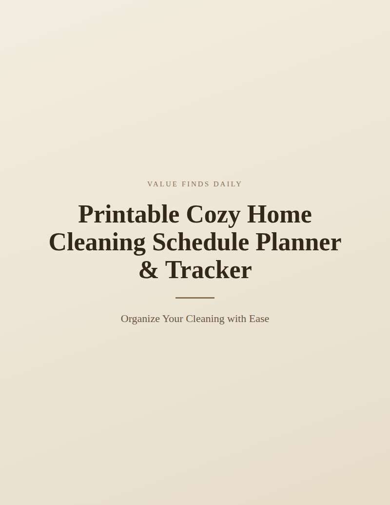 Printable Cozy Home Cleaning Schedule Planner & Tracker
