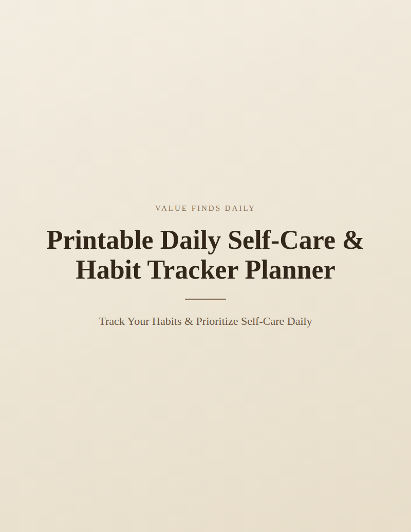 Printable Daily Self-Care & Habit Tracker Planner